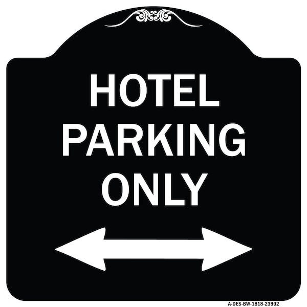 Signmission Hotel Parking W/ Bidirectional Arrow Heavy-Gauge Aluminum Sign, 18" x 18", BW-1818-23902 A-DES-BW-1818-23902 - main